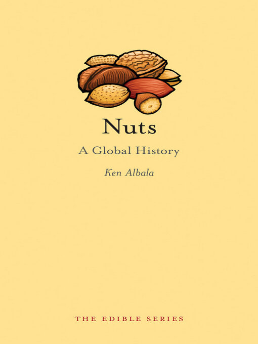 Title details for Nuts by Ken Albala - Wait list